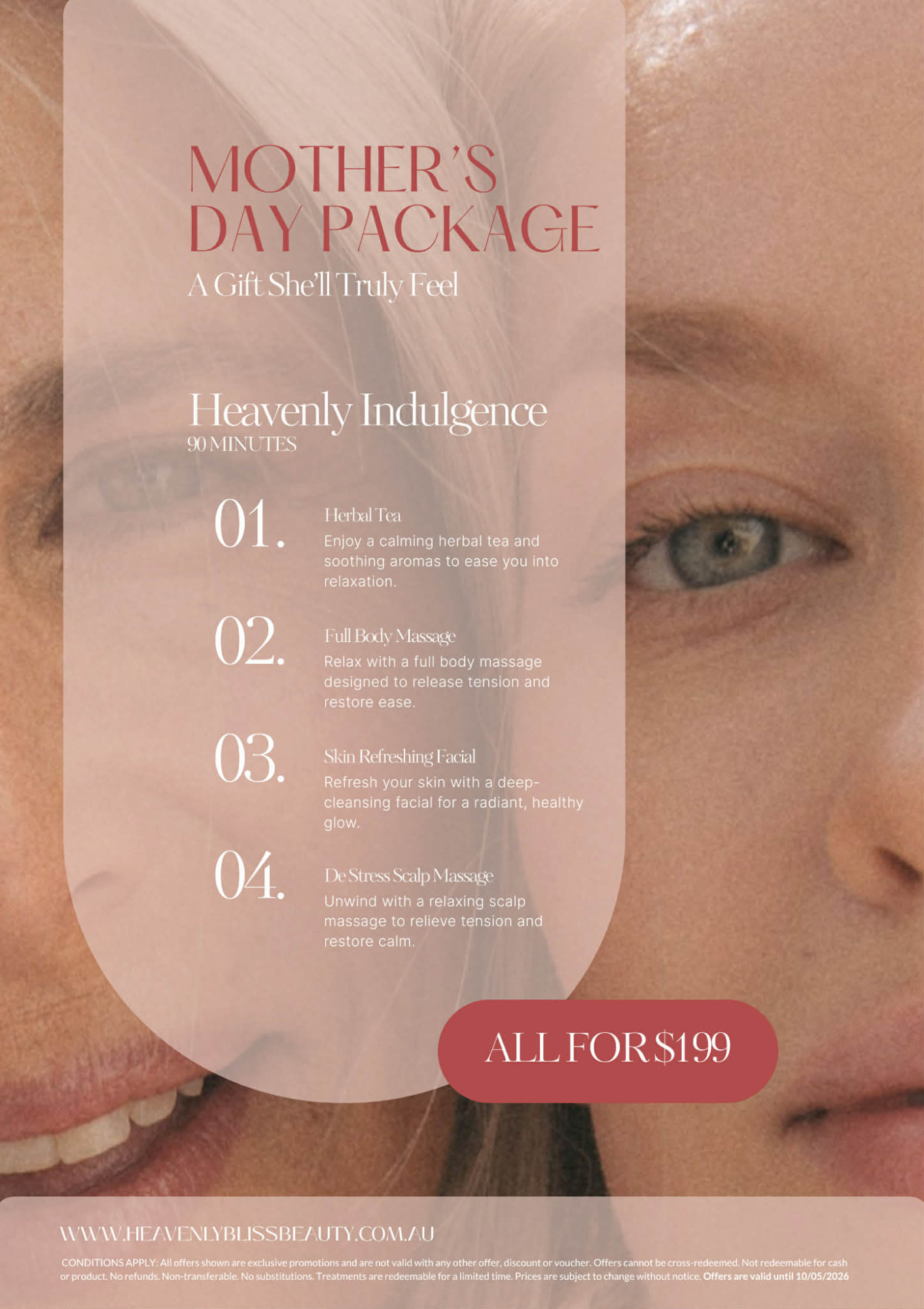 Mother's Day Heavenly Indulgence  Package $199